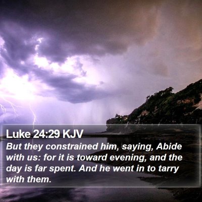 Luke 24:29 KJV Bible Verse Image