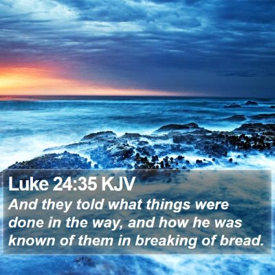 Luke 24:35 KJV Bible Verse Image