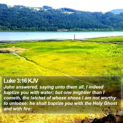 Luke 3:16 KJV Bible Verse Image