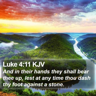 Luke 4:11 KJV Bible Verse Image