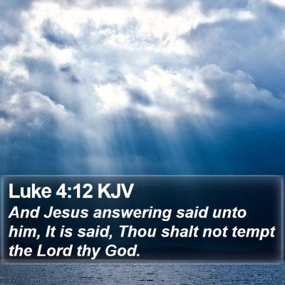 Luke 4:12 KJV Bible Verse Image