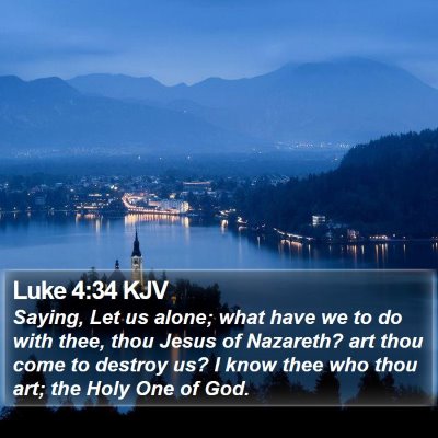 Luke 4:34 KJV Bible Verse Image