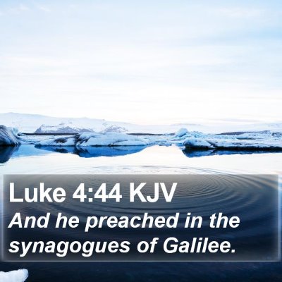 Luke 4:44 KJV Bible Verse Image