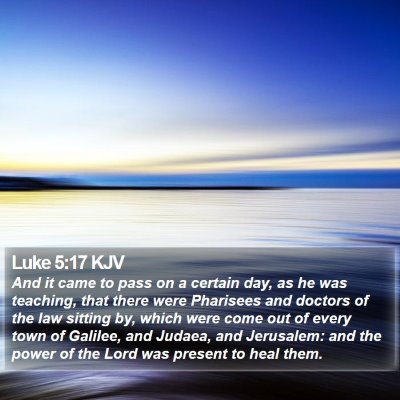 Luke 5:17 KJV Bible Verse Image