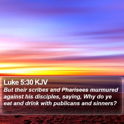 Luke 5:30 KJV Bible Verse Image