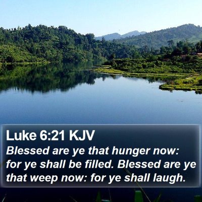 Luke 6:21 KJV Bible Verse Image