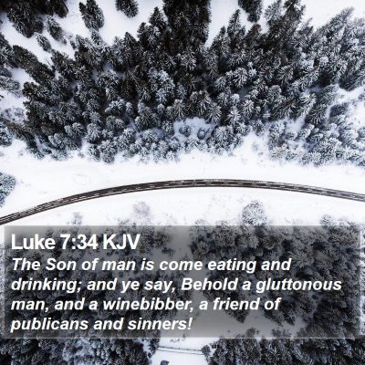 Luke 7:34 KJV Bible Verse Image