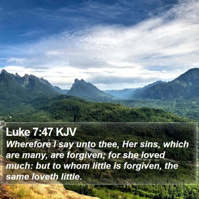 Luke 7:47 KJV Bible Verse Image