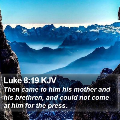 Luke 8:19 KJV Bible Verse Image