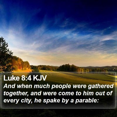 Luke 8:4 KJV Bible Verse Image