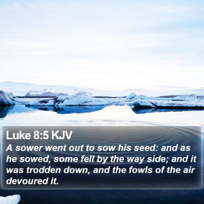 Luke 8:5 KJV Bible Verse Image