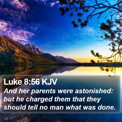 Luke 8:56 KJV Bible Verse Image