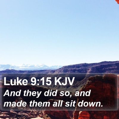 Luke 9:15 KJV Bible Verse Image