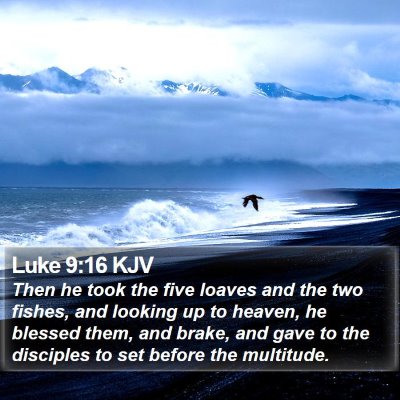 Luke 9:16 KJV Bible Verse Image