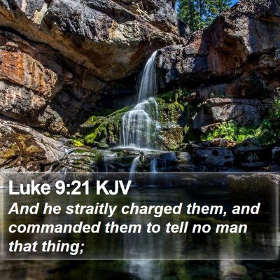Luke 9:21 KJV Bible Verse Image