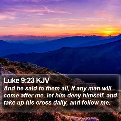Luke 9:23 KJV Bible Verse Image