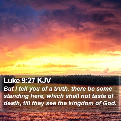 Luke 9:27 KJV Bible Verse Image
