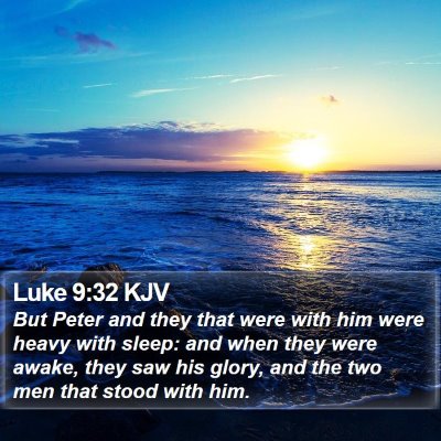 Luke 9:32 KJV Bible Verse Image