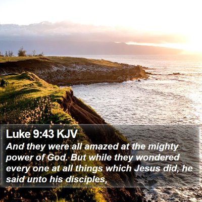 Luke 9:43 KJV Bible Verse Image