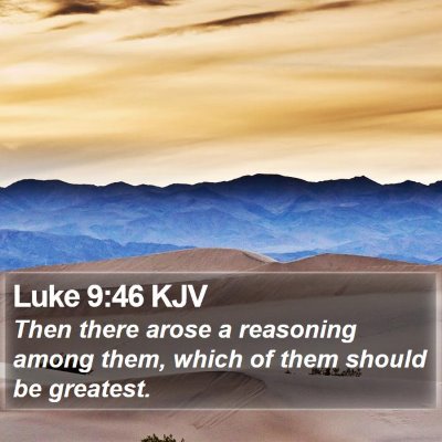 Luke 9:46 KJV Bible Verse Image