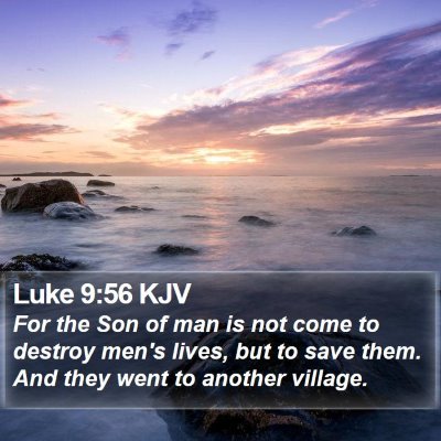 Luke 9:56 KJV Bible Verse Image