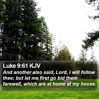 Luke 9:61 KJV Bible Verse Image