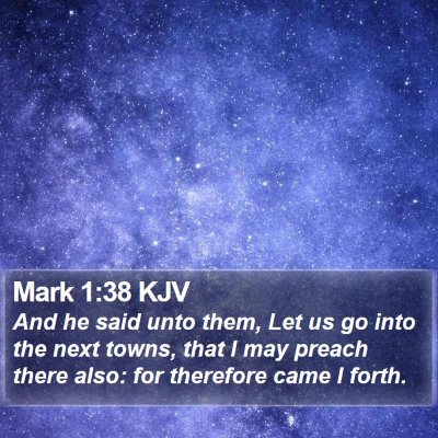 Mark 1:38 KJV Bible Verse Image