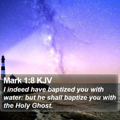 Mark 1:8 KJV Bible Verse Image