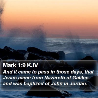 Mark 1:9 KJV Bible Verse Image