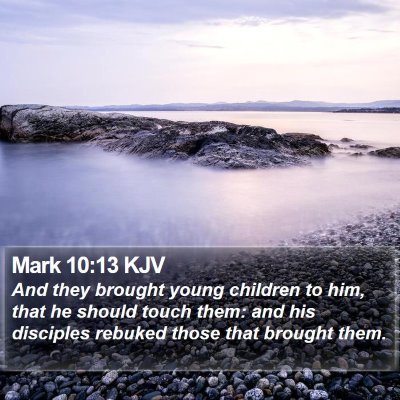 Mark 10:13 KJV Bible Verse Image