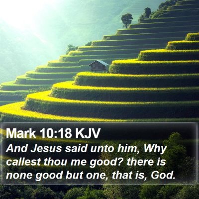 Mark 10:18 KJV Bible Verse Image