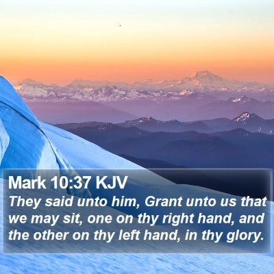 Mark 10:37 KJV Bible Verse Image