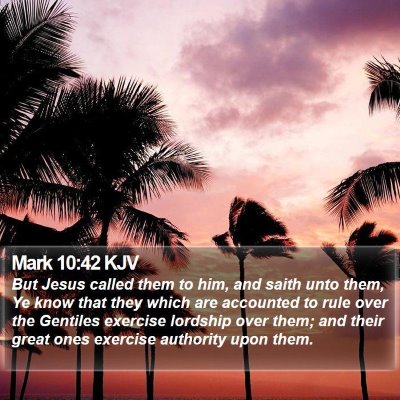 Mark 10:42 KJV Bible Verse Image