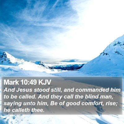 Mark 10:49 KJV Bible Verse Image