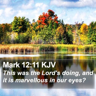 Mark 12:11 KJV Bible Verse Image