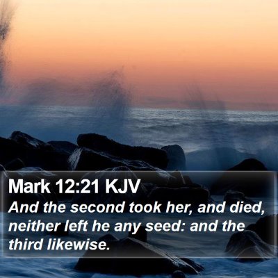 Mark 12:21 KJV Bible Verse Image