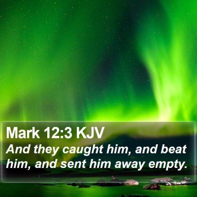 Mark 12:3 KJV Bible Verse Image