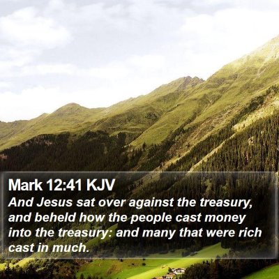 Mark 12:41 KJV Bible Verse Image