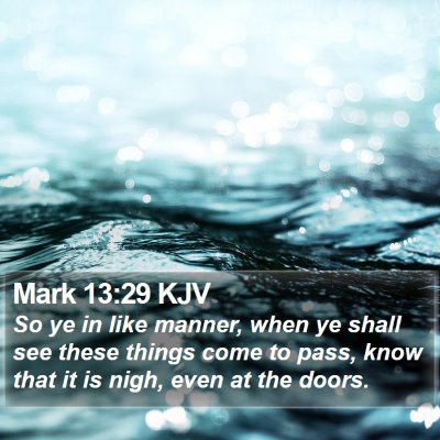 Mark 13:29 KJV Bible Verse Image