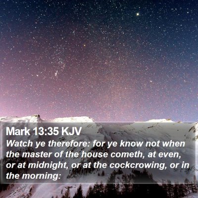 Mark 13:35 KJV Bible Verse Image