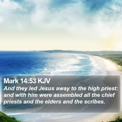 Mark 14:53 KJV Bible Verse Image