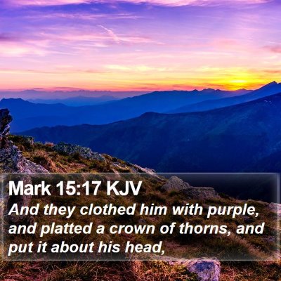 Mark 15:17 KJV Bible Verse Image
