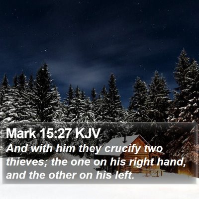 Mark 15:27 KJV Bible Verse Image