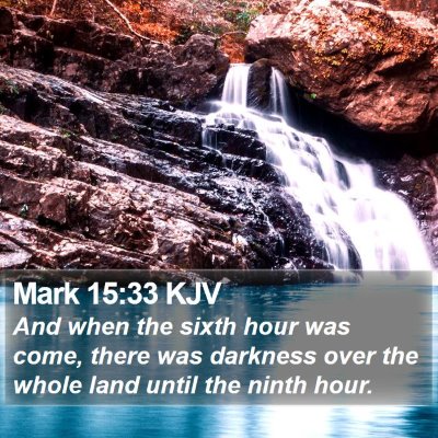 Mark 15:33 KJV Bible Verse Image