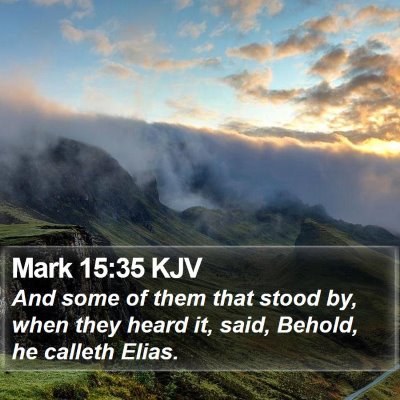Mark 15:35 KJV Bible Verse Image