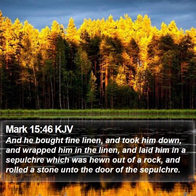 Mark 15:46 KJV Bible Verse Image