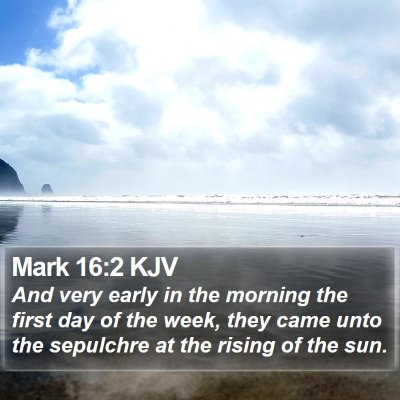Mark 16:2 KJV Bible Verse Image