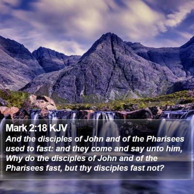 Mark 2:18 KJV Bible Verse Image