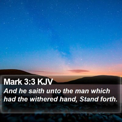 Mark 3:3 KJV Bible Verse Image