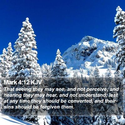 Mark 4:12 KJV Bible Verse Image